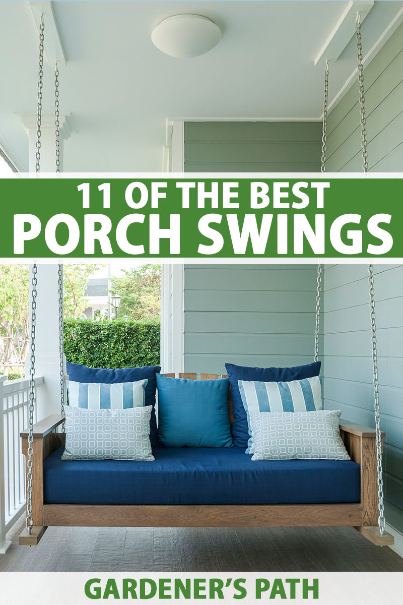 11 Of The Best Porch Swings In 2021 Gardener S Path