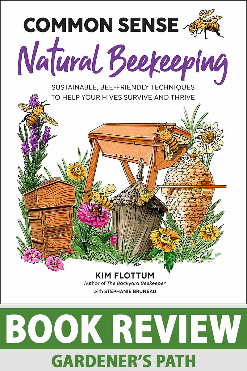 A close up vertical image of the cover of the book "Common Sense Natural Beekeeping." To the bottom of the frame is green and white printed text.