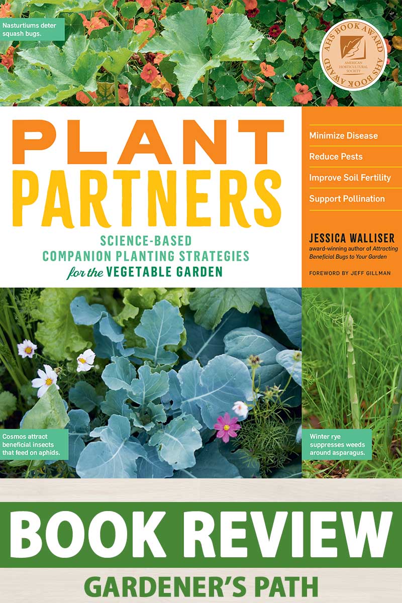 A close up vertical image of the cover of the book "Plant Partners" by Jessica Walliser. To the bottom of the frame is green and white printed text.