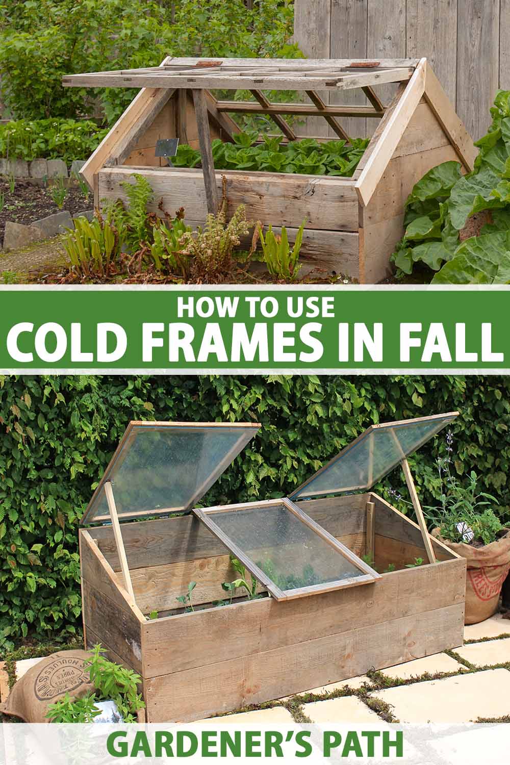 A collage of two pictures one on top of the other of cold frames in the garden. To the center and bottom of the frame is green and white printed text.